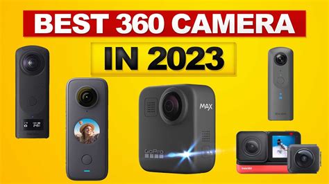 best 360 camera 2023.